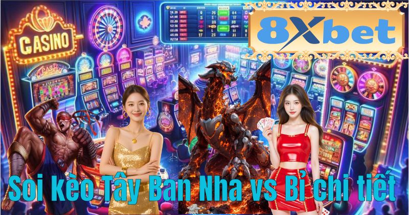 Soi kèo Tây Ban Nha vs Bỉ chi tiết
